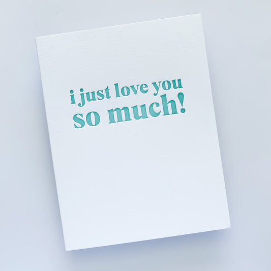 Just Love You So Much! Letterpress Card image 1