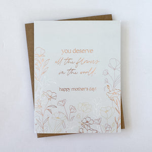 All the Flowers Mother's Day Card