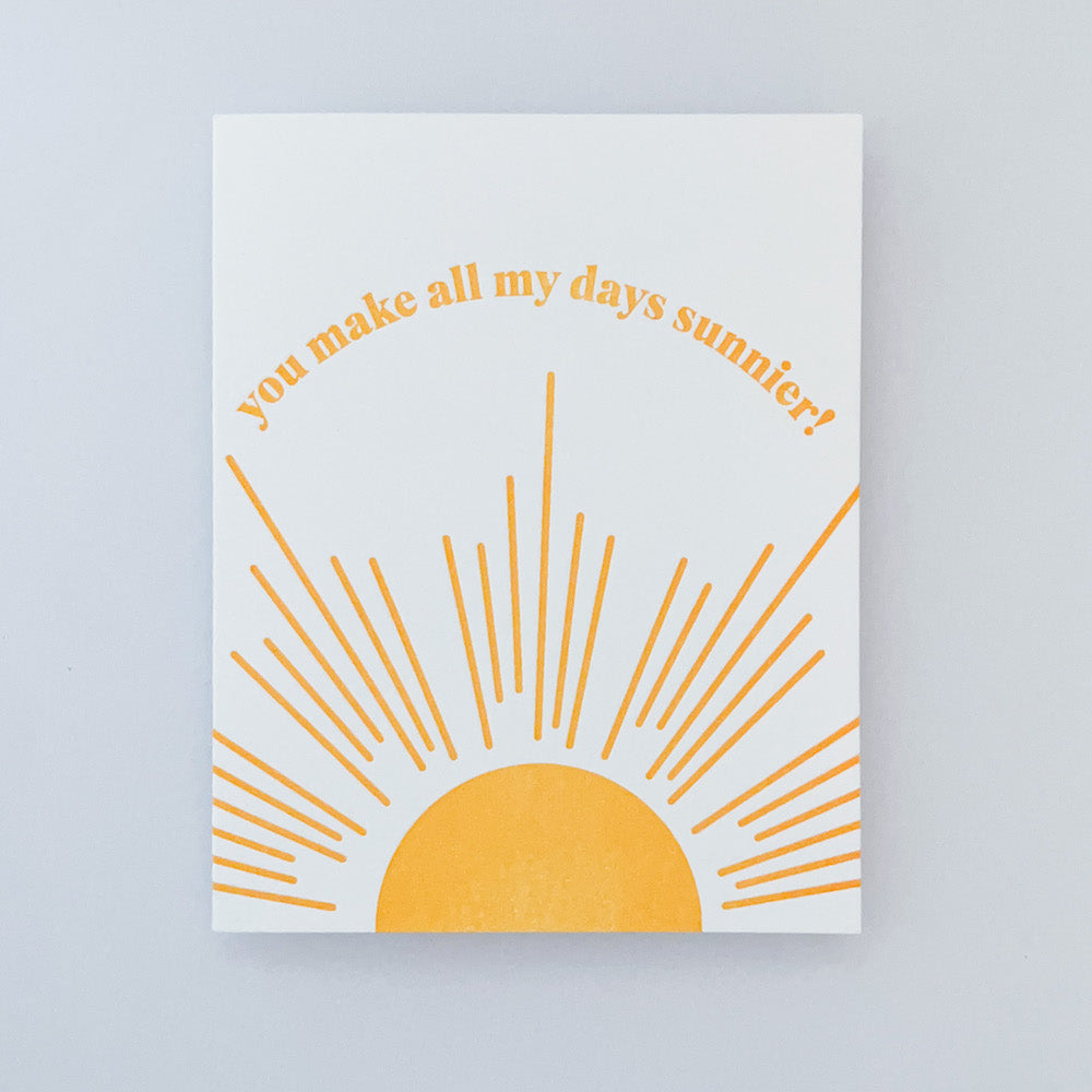 All My Days Sunnier Letterpress Card image 1