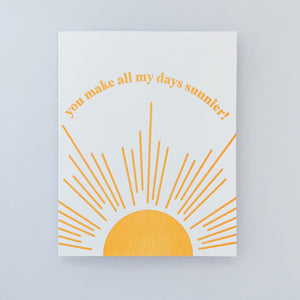 All My Days Sunnier Letterpress Card image 1