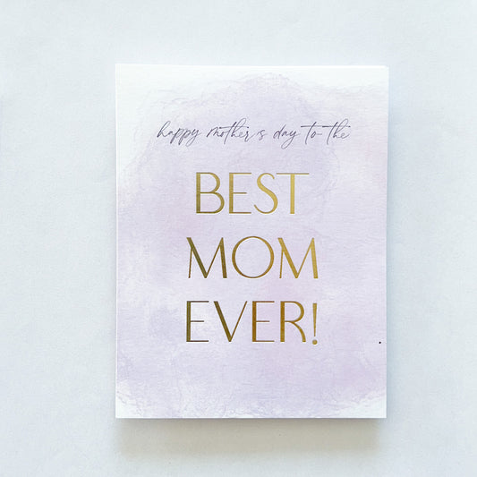 Best Mom Ever Gold Foil Mother's Day Card image 1