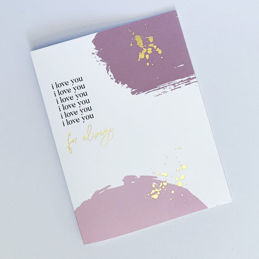 Love You For Always Greeting Card