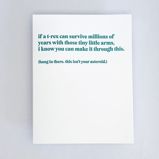 Survive Like a T-Rex Teal Letterpress Card