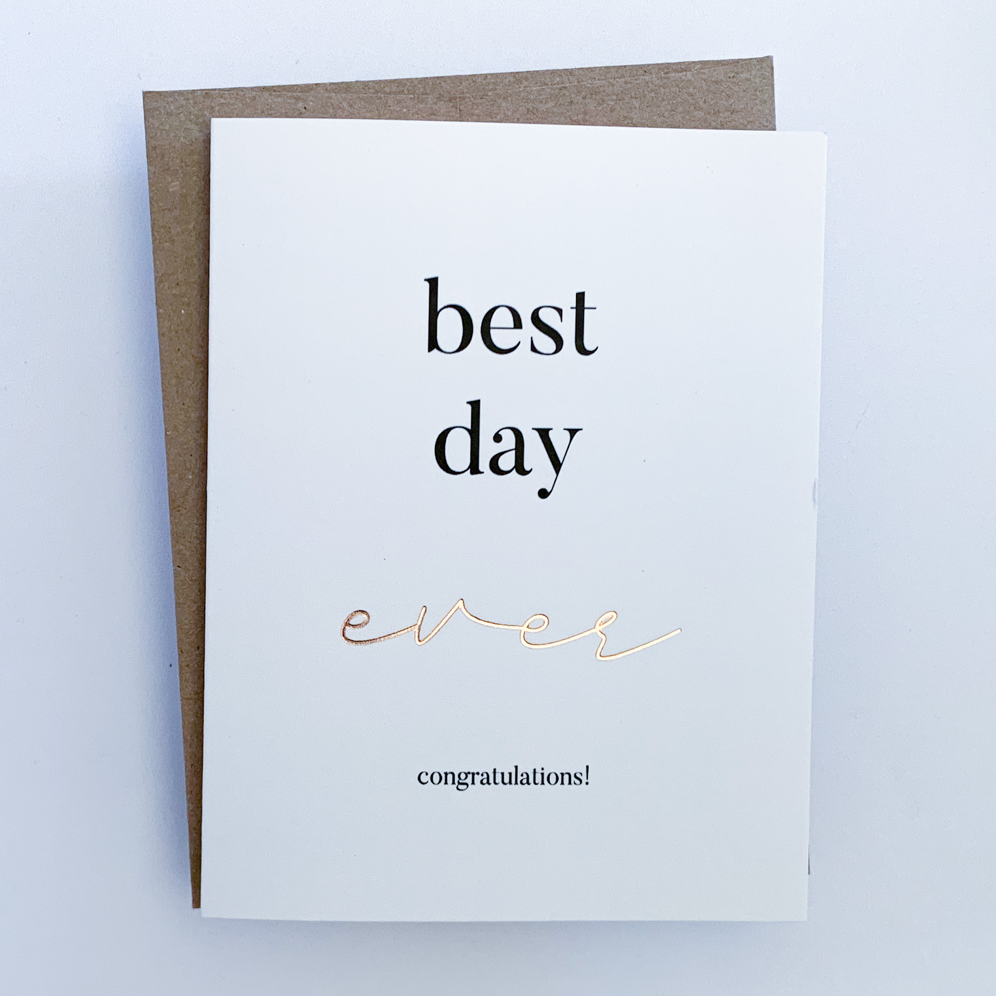Best Day Ever Greeting Card – Blue Leaf Design Co.